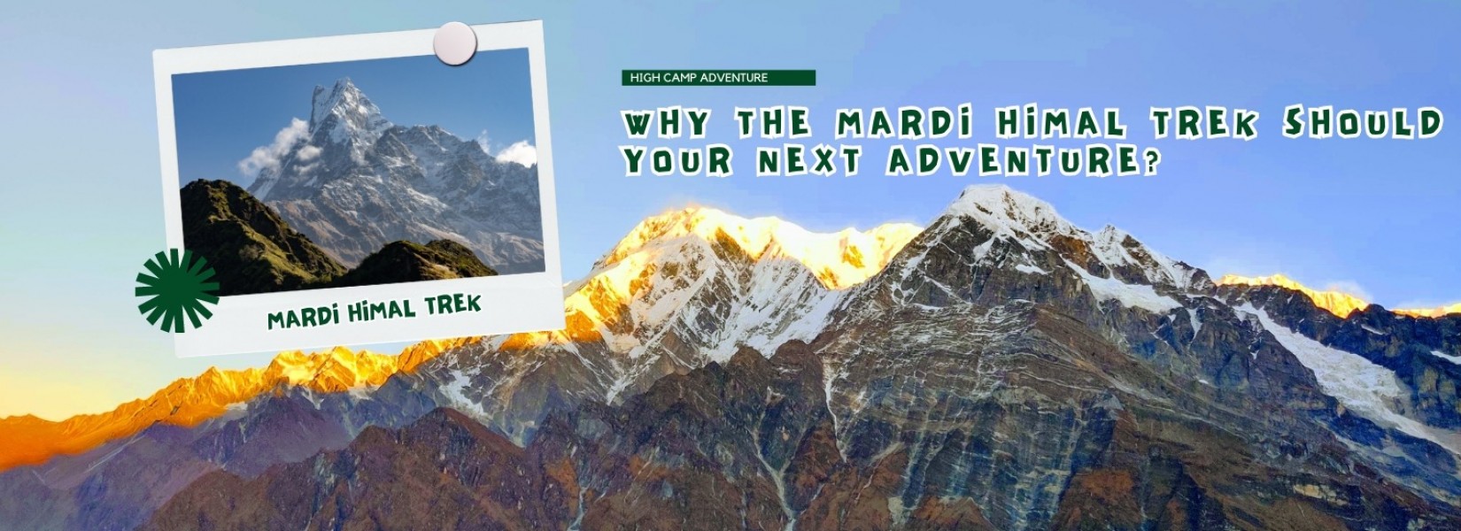 Why the Mardi Himal Trek Should Be Your Next Adventure